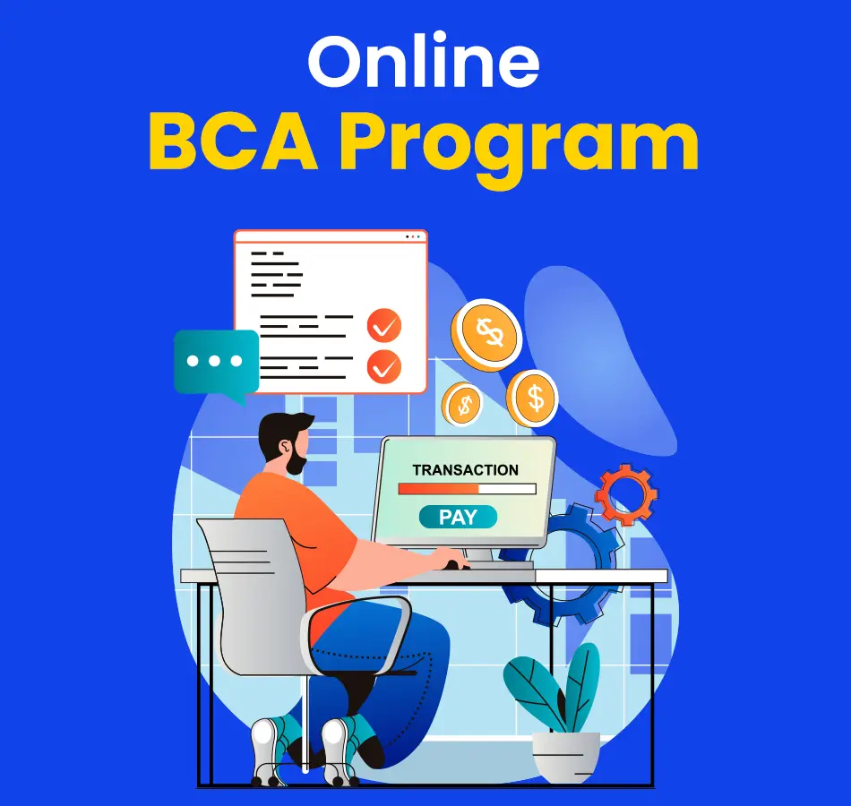 Online BCA Course – Fees, Find Colleges, Admission 2024